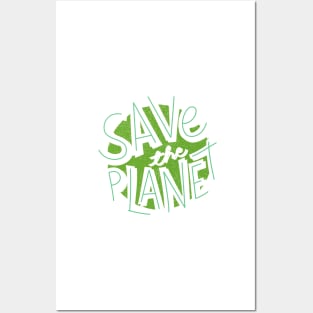 Save the planet Posters and Art